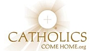 Catholics Come Home