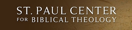 The St. Paul Center for Biblical Theology is a non-profit research and educational institute that promotes life-transforming Scripture study in the Catholic tradition.